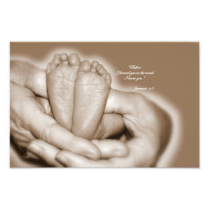 Jeremiah 1:5 Before I formed you in the womb Photo Print