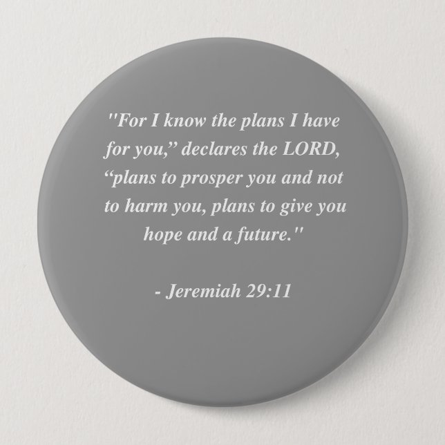 JEREMIAH 29:11 Bible Verse 10 Cm Round Badge (Front)