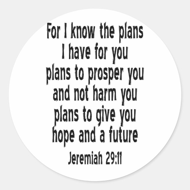 Jeremiah 29:11 classic round sticker (Front)