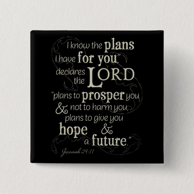 Jeremiah 29:11 Encouraging Bible Verse 15 Cm Square Badge (Front)