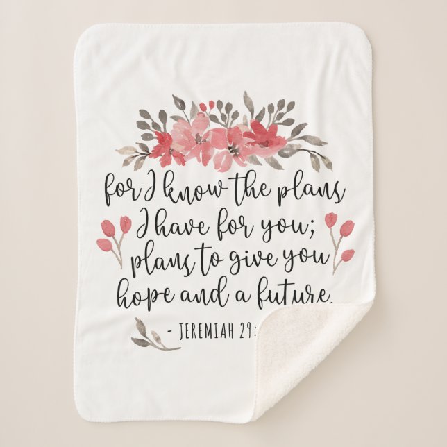 Jeremiah 29 11 - For I Know The Plans - Floral Sherpa Blanket (Front)