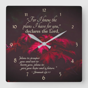 Jeremiah 29:11 For I know the plans I have for you Square Wall Clock