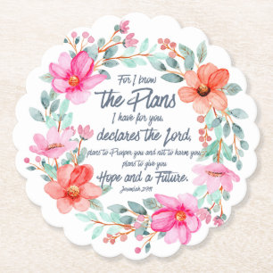 Jeremiah 29:11 For I know the Plans Pink Floral Paper Coaster