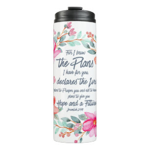 Jeremiah 29:11 For I know the Plans Pink Floral Thermal Tumbler