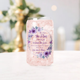 Jeremiah 29:11 For I know the Plans Purple Floral Can Glass