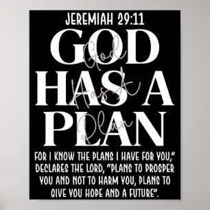 Jeremiah 29 11 god has a plan christian bible vers poster