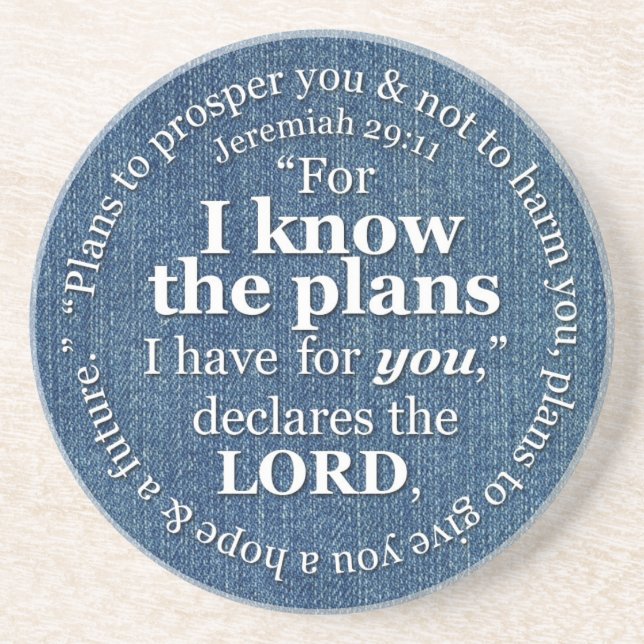 Jeremiah 29:11 I Know the Plans Bible Verse Denim Coaster (Front)