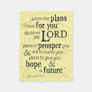 Jeremiah 29:11 I know the plans I have for you... Fleece Blanket