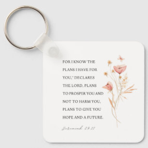 Jeremiah 29:11 I know the plans I have for you Key Ring