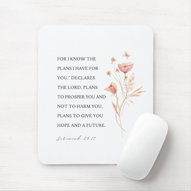 Jeremiah 29:11 I know the plans I have for you Mouse Mat (With Mouse)