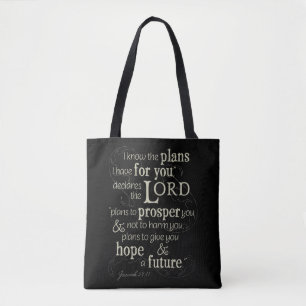 Jeremiah 29:11 I know the plans I have for you... Tote Bag