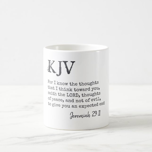 Jeremiah 29:11 KJV Bible Quote - Can Be Customised Coffee Mug (Center)