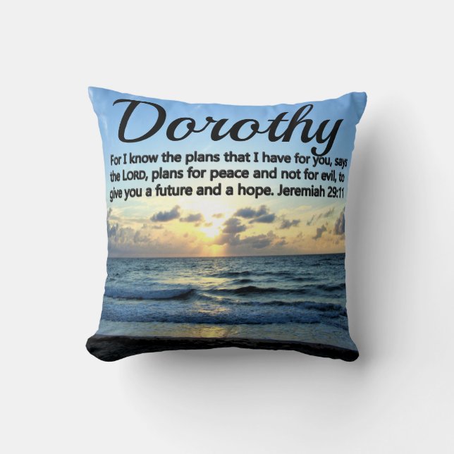 JEREMIAH 29:11 PRAYER FOR I KNOW THE PLANS CUSTOM CUSHION (Front)