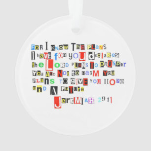 Jeremiah 29:11 Ransom Note Ornament