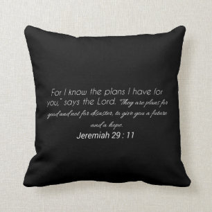Jeremiah 29:11 Scripture Throw Pillow