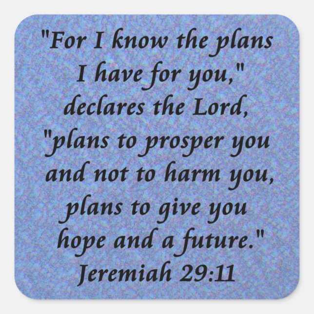 jeremiah 29-11 square sticker (Front)