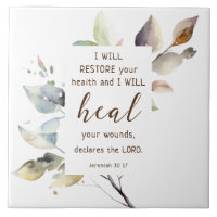 Jeremiah 30 17 I will heal your wounds Bible Verse