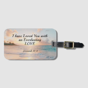 Jeremiah 31:3 I have Loved you Bible Ocean Sunset  Luggage Tag