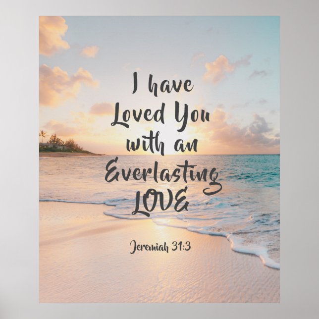 Jeremiah 31:3 I have Loved you Bible Ocean Sunset Poster (Front)