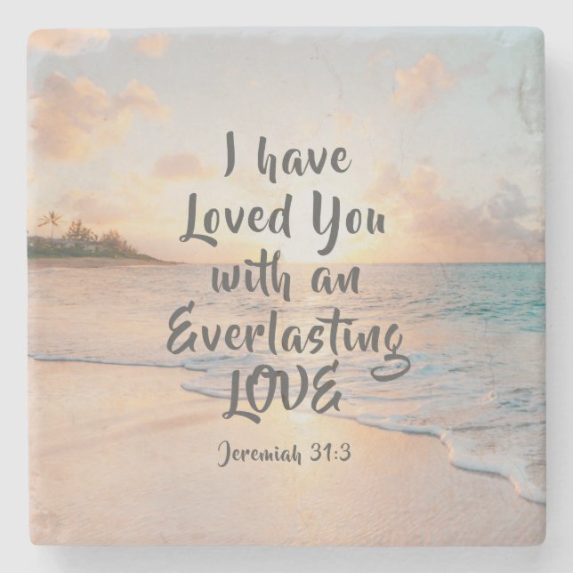 Jeremiah 31:3 I have Loved you Bible Ocean Sunset Stone Coaster (Front)
