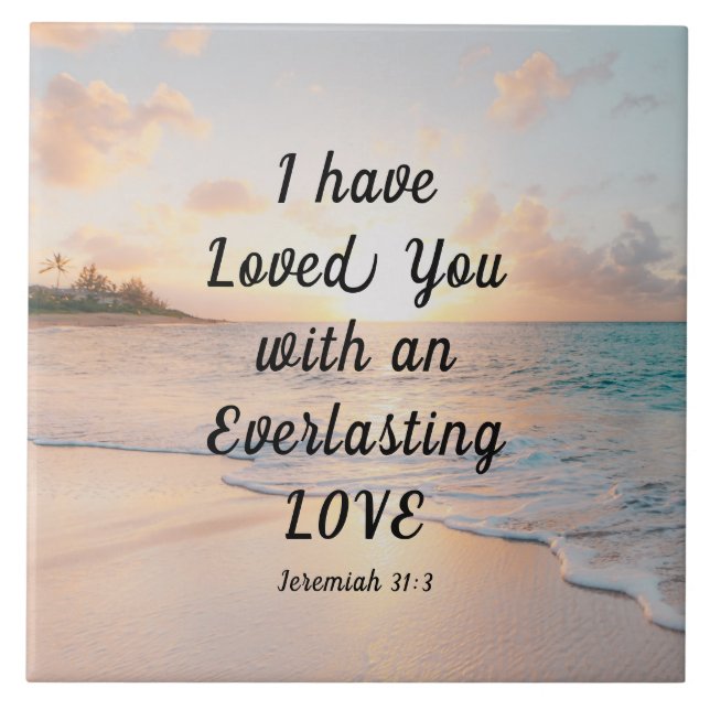Jeremiah 31:3 I have Loved you Bible Ocean Sunset  Tile (Front)