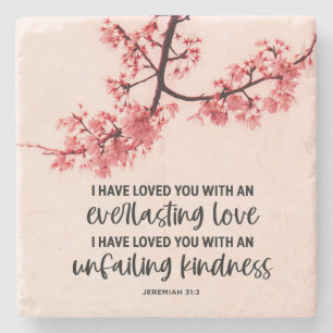 Jeremiah 31:3 I Have Loved You Bible Verse  Stone Coaster