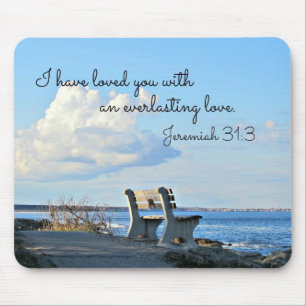 Jeremiah 31:3 I have loved you with an everlasting Mouse Mat