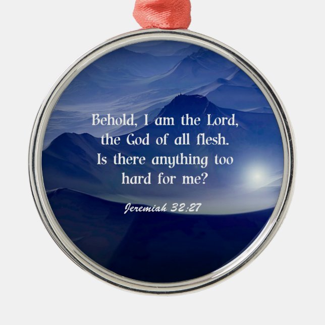 Jeremiah 32:27, scripture metal tree decoration (Front)