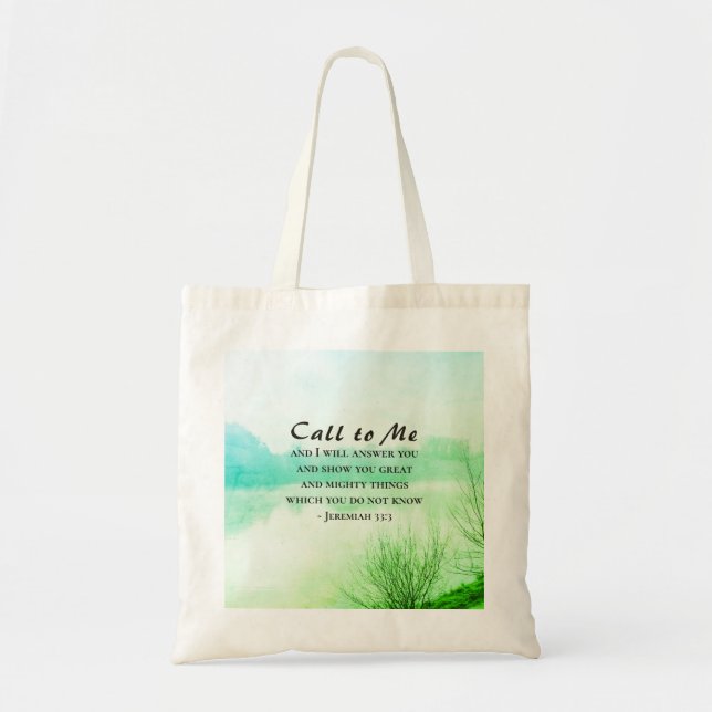 Jeremiah 33:3 Call to Me and I will Answer You Tote Bag (Front)