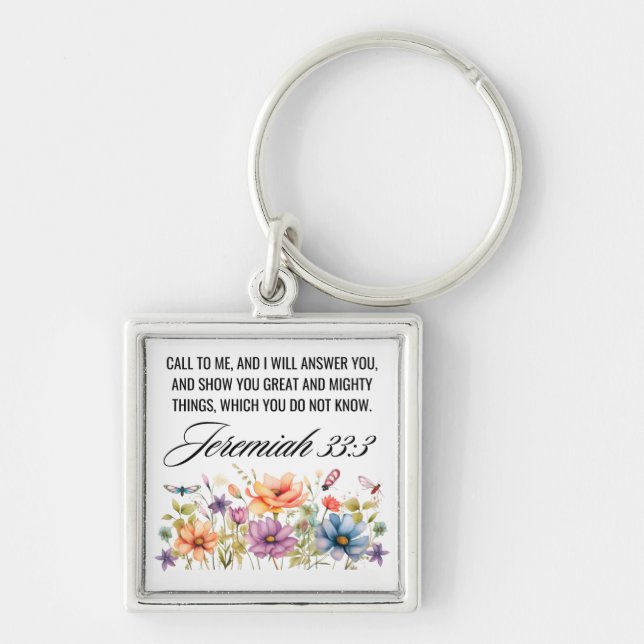 Jeremiah 33:3 Call to Me Wildflowers Scripture Key Ring (Front)