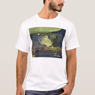 Jeremiah was a BullFrog T-Shirt