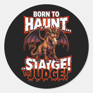 Jersey Devil Born To Haunt Funny Cryptid Humor Classic Round Sticker