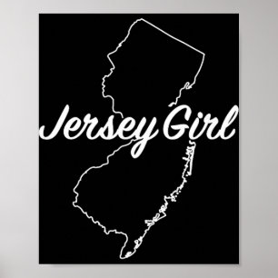 Jersey Girl New Jersey Poster