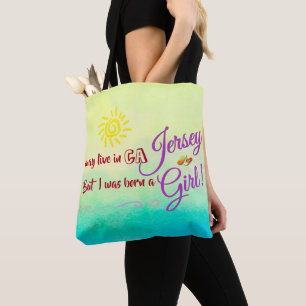 Jersey Girl Once & Always Tote Bag