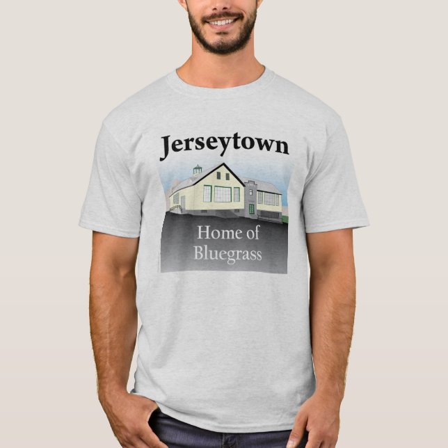 Jerseytown -Home of Bluegrass T-shirt (Front)