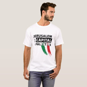 Jerusalem is the capital of Palestine T-shirt