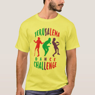 JERUSALEMA DANCE CHALLENGE  T-Shirt