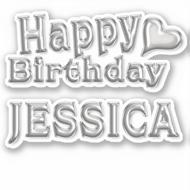Jessica Happy Birthday silver Sticker (Front)