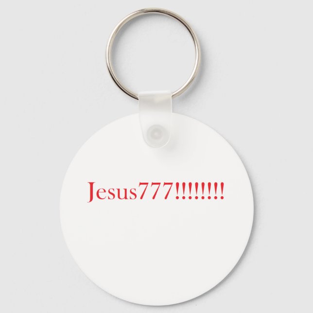 Jesus777!!!!!!!! Key Ring (Front)