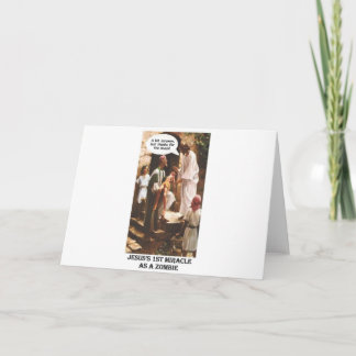 Jesus 1st miracle as a Zombie Card