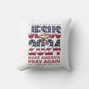Jesus 2024 Make America Pray Again Cushion