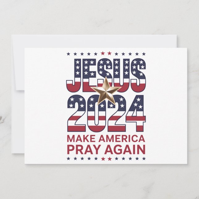 Jesus 2024 Make America Pray Again Invitation (Front)