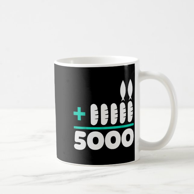 Jesus 2 Fishes 5 Breads 5000 Chosen Against The Cu Coffee Mug (Right)