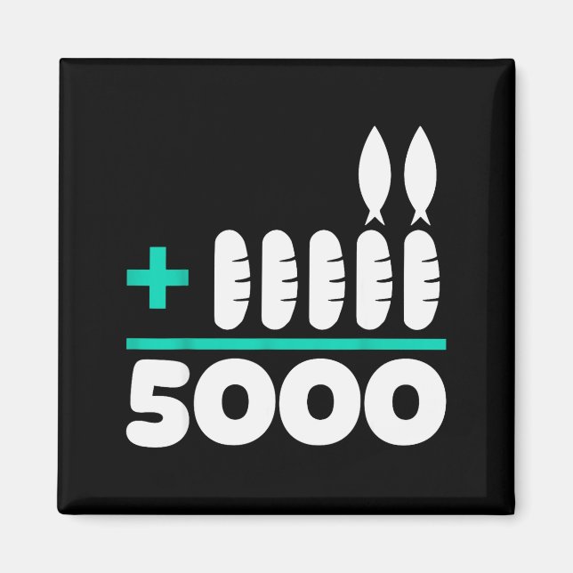 Jesus 2 Fishes 5 Breads 5000 Chosen Against The Cu Magnet (Front)