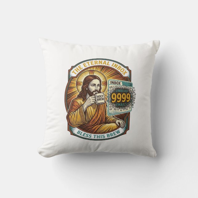 Jesus 9999 Unread Emails Inbox Zero Office Humor_1 Cushion (Front)