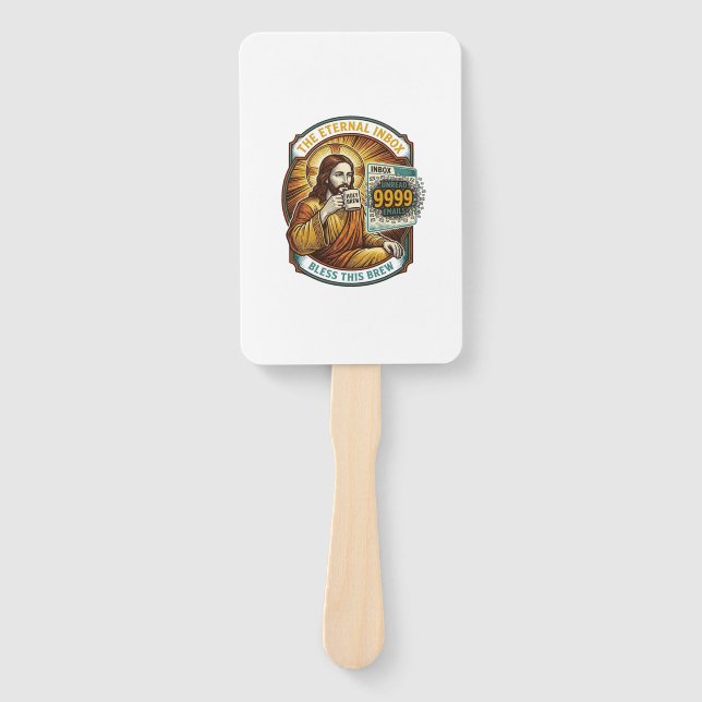 Jesus 9999 Unread Emails Inbox Zero Office Humor_1 Hand Fan (Front)