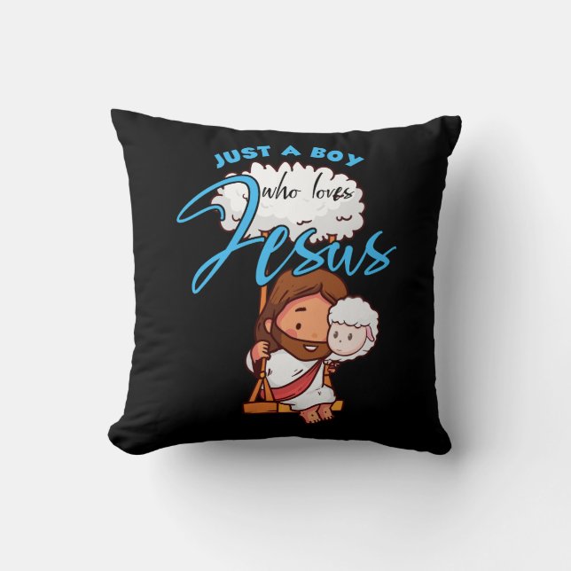 Jesus A Boy Who Loves Jesus Christian Lover Faith  Cushion (Front)