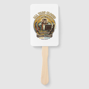 Jesus Accidentally Closed All Browser Tabs Panic T Hand Fan