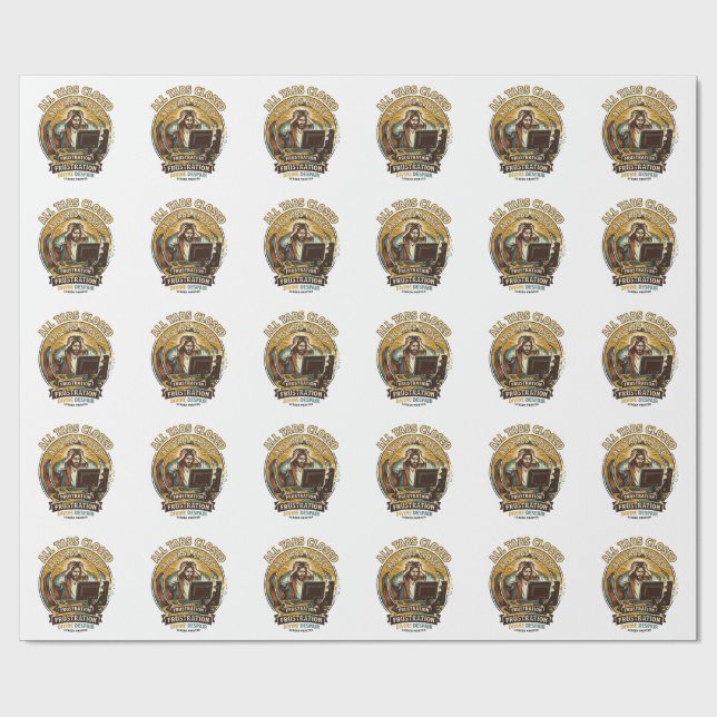 Jesus Accidentally Closed All Browser Tabs Panic T Wrapping Paper (Flat)