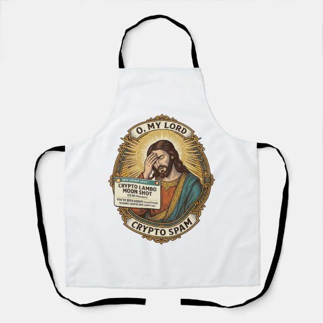 Jesus Added Spam Crypto Group Chat Annoyance Humou Apron (Front)